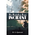 thumbnail image 1 of The Penhallow Train Incident (Paperback), 1 of 1