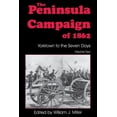 thumbnail image 1 of Essays on the American Civil War The Peninsula Campaign of 1862: Yorktown to the Seven Days, Vol. 2, (Paperback), 1 of 1