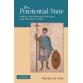 thumbnail image 1 of The Penitential State: Authority and Atonement in the Age of Louis the Pious, 814-840, (Paperback), 1 of 1