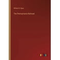 thumbnail image 1 of The Pennsylvania Railroad, (Paperback), 1 of 1