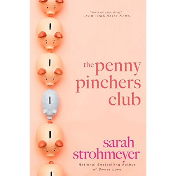 Pre-Owned The Penny Pinchers Club (Paperback) 0451230027 9780451230027