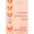 thumbnail image 1 of Pre-Owned The Penny Pinchers Club (Paperback) 0451230027 9780451230027, 1 of 2