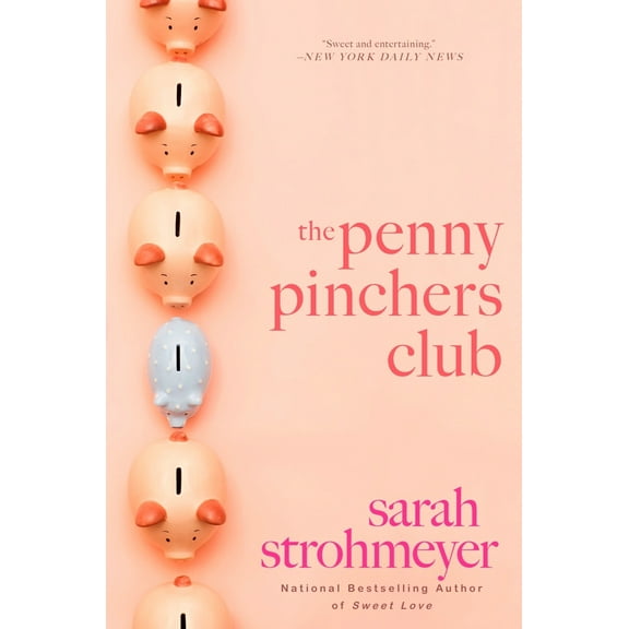 Pre-Owned The Penny Pinchers Club (Paperback) 0451230027 9780451230027