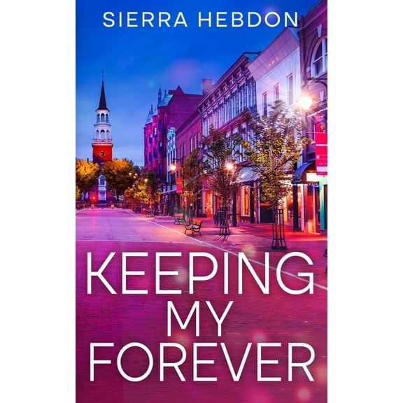 The Pennystone Keeping My Forever, Book 1, (Paperback)