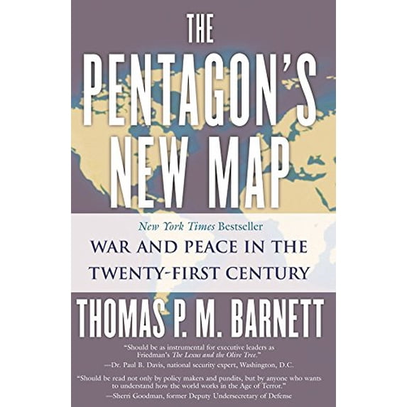 Pre-Owned The Pentagon's New Map: War and Peace in the Twenty-First Century (Paperback) 0425202399 9780425202395