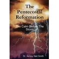 thumbnail image 1 of The Pentecostal Reformation (Paperback), 1 of 1