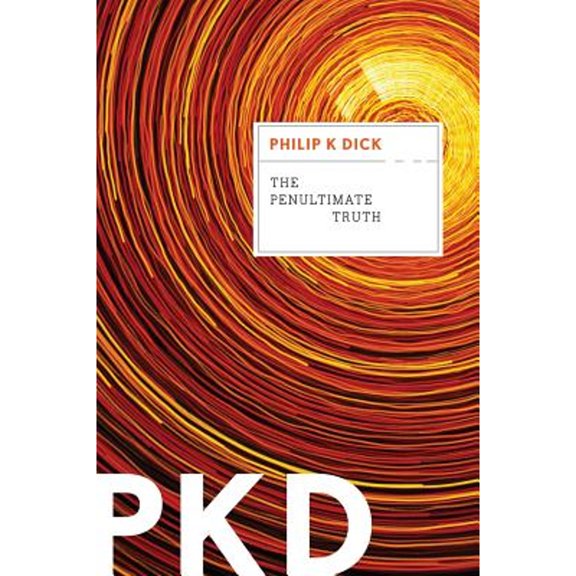 Pre-Owned The Penultimate Truth (Paperback) 0547572476 9780547572475