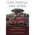thumbnail image 1 of Pre-Owned People Are King: The Making of an Indigenous Andean Politics (Paperback) 0195161610 9780195161618, 1 of 1
