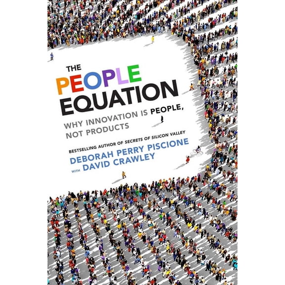 The People Equation : Why Innovation Is People, Not Products (Hardcover)
