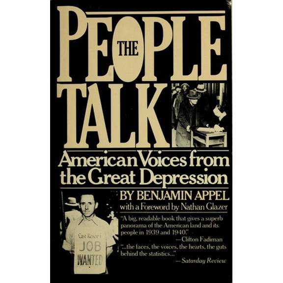 Pre-Owned The People Talk: American Voices from the Great Depression (Paperback) 0671438093 9780671438098