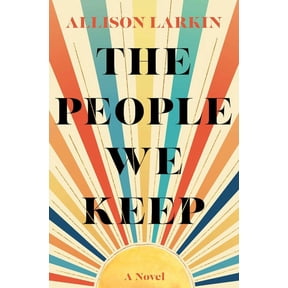 The People We Keep (Hardcover)