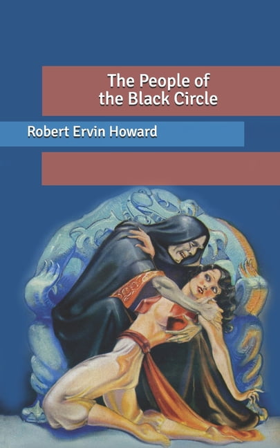 The People of the Black Circle (Paperback)
