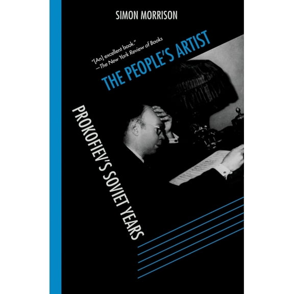 The People's Artist: Prokofiev's Soviet Years
