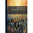 thumbnail image 1 of The People's Democratic Guide, Volume 1, 1 of 1