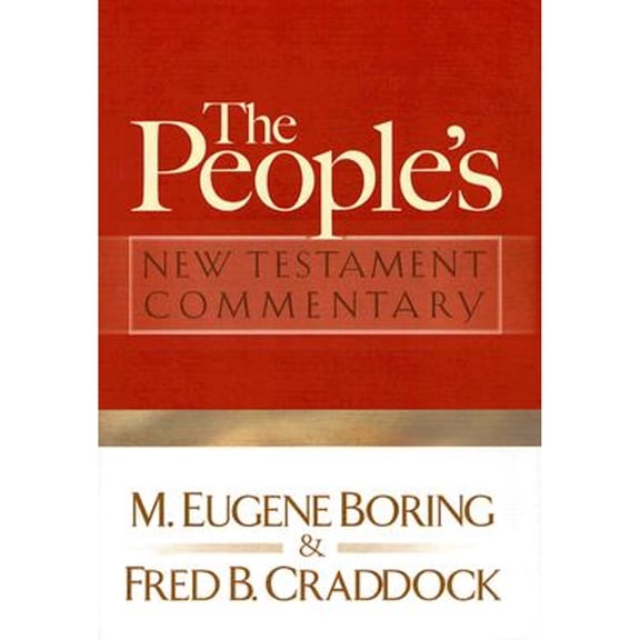 Pre-Owned The People's New Testament Commentary (Hardcover) 0664227546 9780664227548