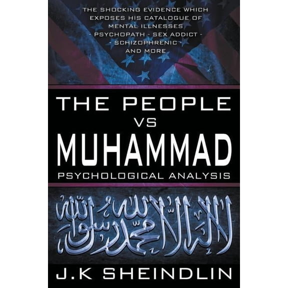 The People vs Muhammad - Psychological Analysis (Paperback)