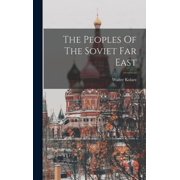 The Peoples Of The Soviet Far East, Hardcover