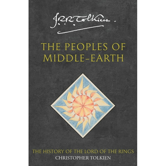 History of Middle-Earth S The Peoples of Middle-Earth, (Paperback)