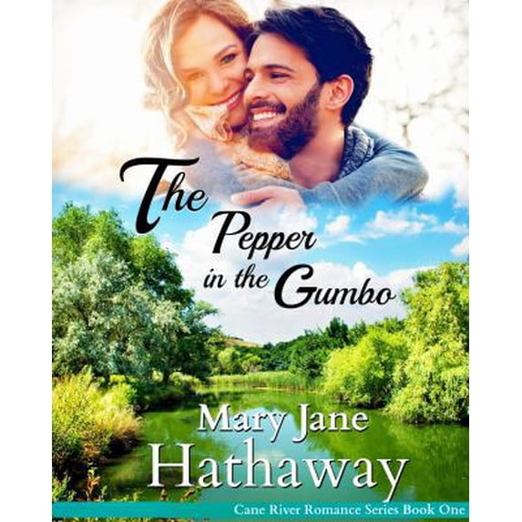 Pre-Owned The Pepper in the Gumbo (Cane River Romance) (Paperback) 0990337715 9780990337713