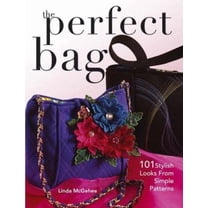 Pre-Owned The Perfect Bag: 101 Stylish Looks from Simple Patterns, 9780896894099, 0896894096, Paperback,