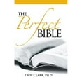 thumbnail image 1 of Pre-Owned The Perfect Bible (Paperback) 1602081891 9781602081895, 1 of 1