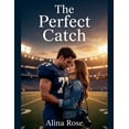 thumbnail image 1 of The Perfect Catch, (Paperback), 1 of 1