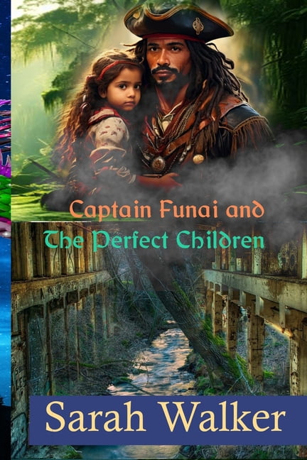 The Perfect Children of Captain Funai: A Short Story, (Paperback)