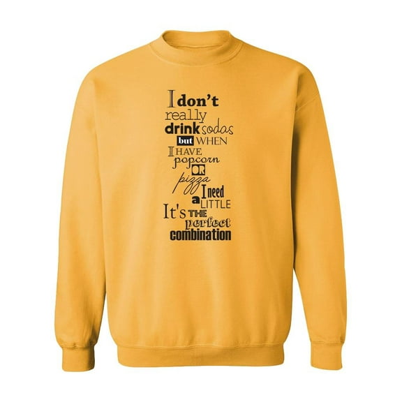 The Perfect Combination Quote Sweatshirt Men -Image by Shutterstock, Male 4X-Large