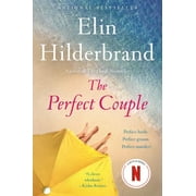 ELIN HILDERBRAND The Perfect Couple (Paperback)