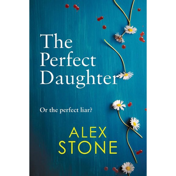 The Perfect Daughter, (Paperback)