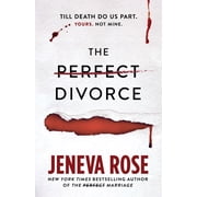 The Perfect Divorce Unabridged edition Hardcover