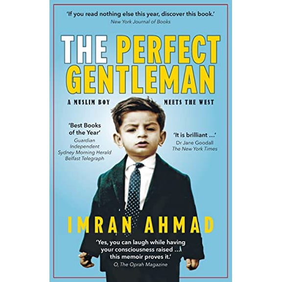 Pre-Owned The Perfect Gentleman: a Muslim boy meets the West (Paperback) 1789556759 9781789556759