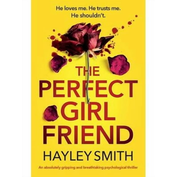 The Perfect Girlfriend (Paperback)