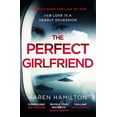 thumbnail image 1 of Pre-Owned The Perfect Girlfriend: The compulsive psychological thriller Hardcover, 1 of 1