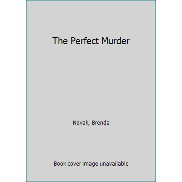 Pre-Owned The Perfect Murder (Hardcover) 9781615232741