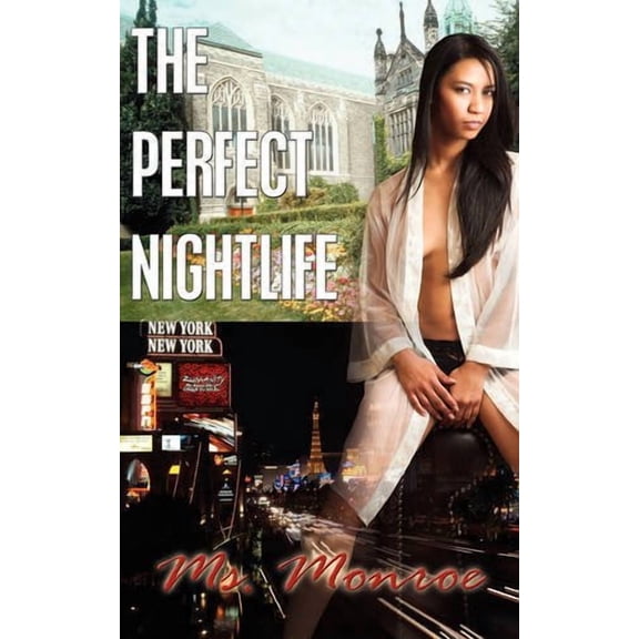 The Perfect Nightlife Paperback 1438939426 9781438939421 Ms. Monroe