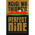 thumbnail image 1 of The Perfect Nine: The Epic of G&amp;#297;k&amp;#361;y&amp;#361; And M&amp;#361;mbi, (Hardcover), 1 of 1