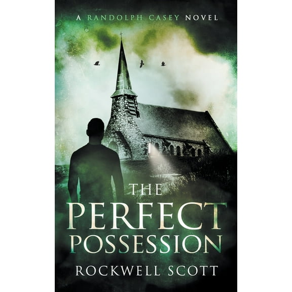 Randolph Casey Horror Thrillers The Perfect Possession, Book 2, (Paperback)