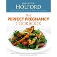 thumbnail image 1 of The Perfect Pregnancy Cookbook : Boost Fertility and Promote a Healthy Pregnancy with Optimum Nutrition (Paperback), 1 of 1