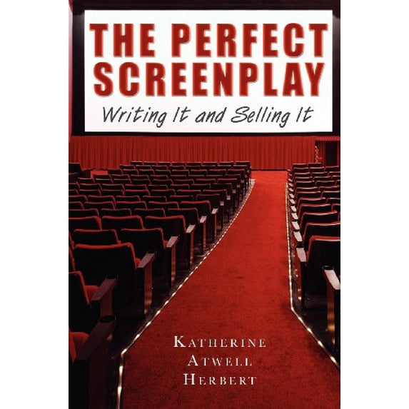 Pre-Owned The Perfect Screenplay: Writing It and Selling It (Paperback) 1581154399 9781581154399