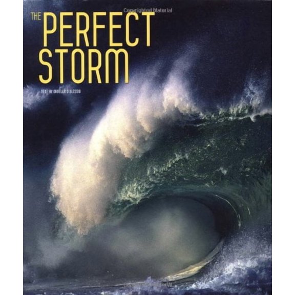 The Perfect Storm