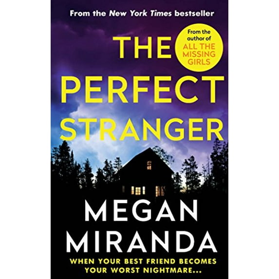 Perfect Stranger : A Twisting, Compulsive Read Perfect for Fans of Paula Hawkins and Gillian Flynn