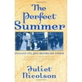 thumbnail image 1 of Pre-Owned The Perfect Summer: England 1911, Just Before the Storm (Hardcover) 0802118461 9780802118462, 1 of 1