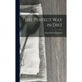 thumbnail image 1 of The Perfect Way in Diet, (Hardcover), 1 of 1