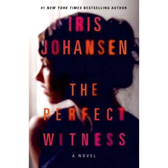The Perfect Witness : A Novel