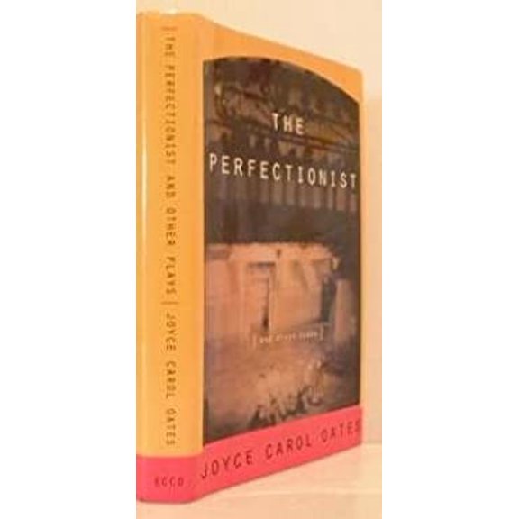 Pre-Owned The Perfectionist and Other Plays (Hardcover) 0880014008 9780880014007