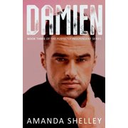 The Perfectly Independent Damien Book Three of the Perfectly Independent Series, Book 3, Paperback