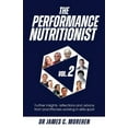 thumbnail image 1 of The Performance Nutritionist Vol. 2: Insights, reflections and advice from practitioners working in elite sport, (Paperback), 1 of 1