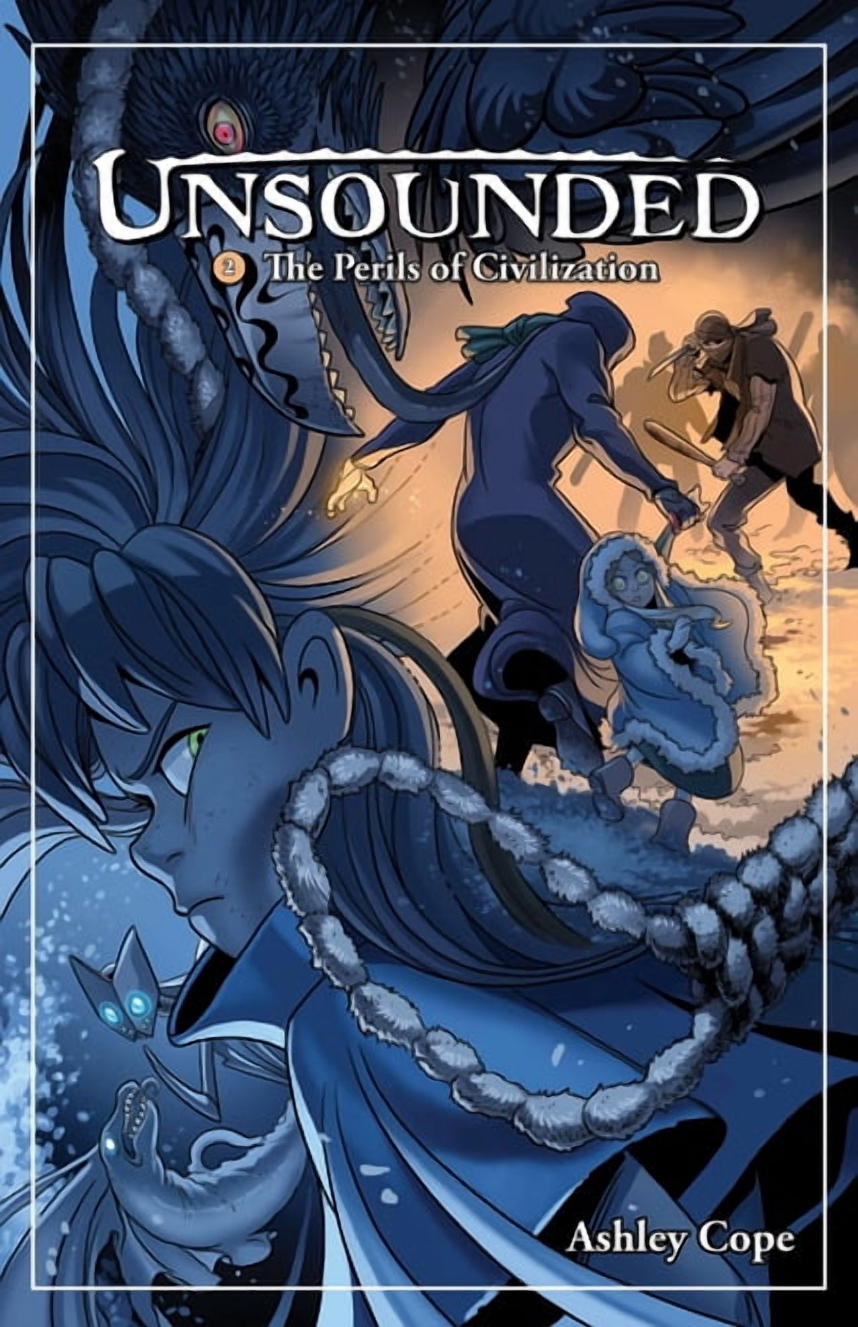 Unsounded The Perils of Civilization, Book 2, (Paperback)