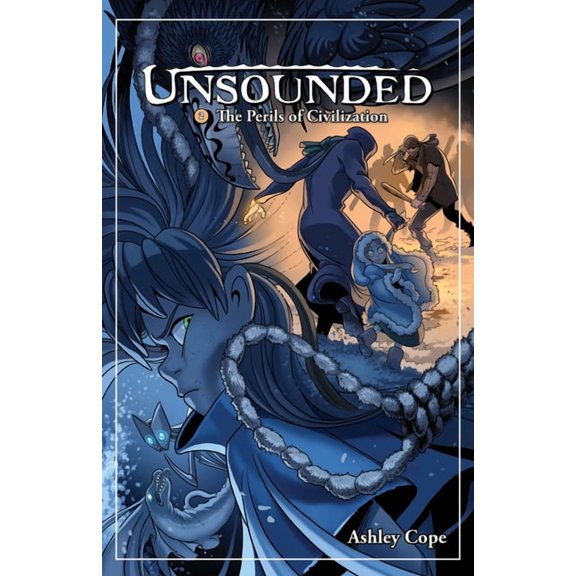 Unsounded The Perils of Civilization, Book 2, (Paperback)